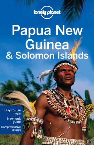 Download Lonely Planet Papua New Guinea & Solomon Islands (Travel Guide)