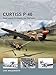 Curtiss P-40: Snub-nosed Kittyhawks and Warhawks (Air Vanguard) by Carl Molesworth, Adam Tooby