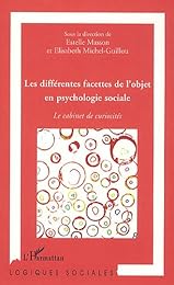 Les  différentes facettes de l'objet en psychologie sociale