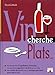 Vin cherche plats... Plat cherche vins.. by