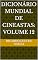 Livro Dicionário mundial de cineastas: volume 12