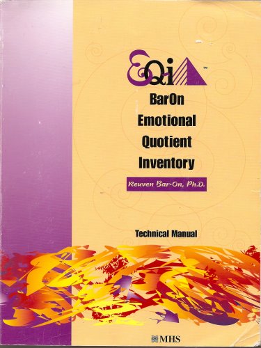 Baron Eq I Emotional Quotient Inventory Technical Manual Reuven Bar On Ph D Amazon Com Books