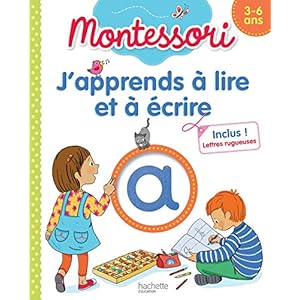 J’apprends à lire et à écrire Montessori (3-6 ans)
