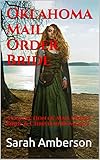 Oklahoma Mail Order Bride: A collection of Mail Order Bride & Christian Romance by Sarah Amberson