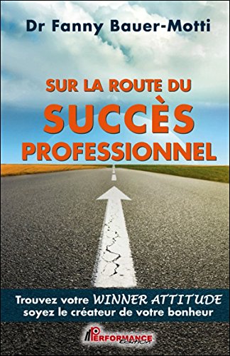 Sur la route du succès professionnel