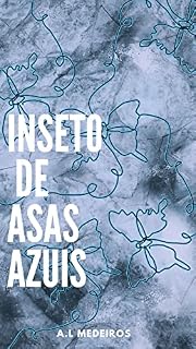 Livro Inseto de Asas Azuis
