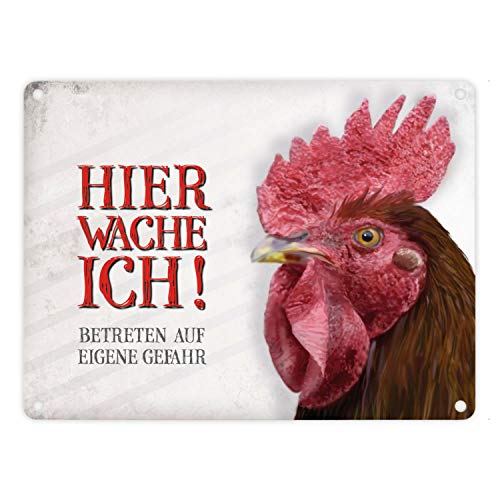 Metallschild mit Hahn Motiv und Spruch: Betreten auf eigene Gefahr - Hier wache ich!