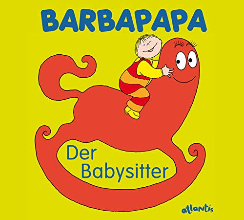 Barbapapa Der Babysitter Taylor Talus 9783715205953 Amazon Com Books