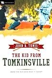 The Kid from Tomkinsville (Odyssey Classics (Odyssey Classics)) [Paperback] [2006] (Author) John R. Tunis