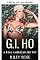 Livro G.I. Ho (Série brinquedo sexual americano de verdade Livro 1)
