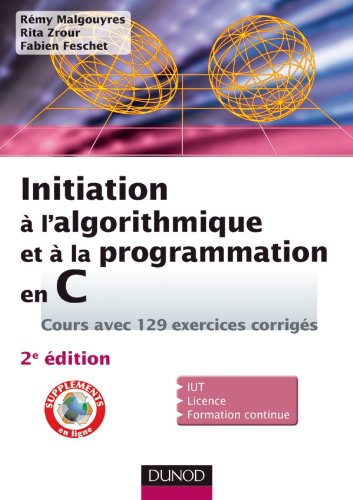 Initiation à l'algorithmique et à la programmation en C