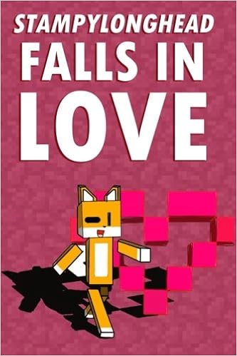 Stampylonghead Falls In Love A Story Based On Minecraft Stampy Cat Unofficial Minecraft Unofficial Stampylongnose Fan Club Amazon Com Books