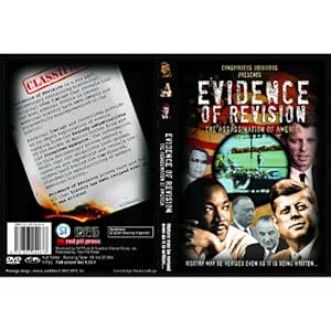 Evidence of Revision: The Assassination of America