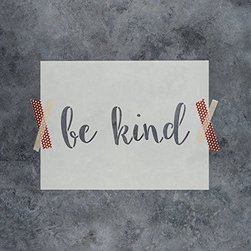 Be Kind Stencil Template - Reusable Stencil with Multiple Sizes Available