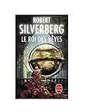 Le Roi Des Reves (Ldp Science Fic) (French Edition) by