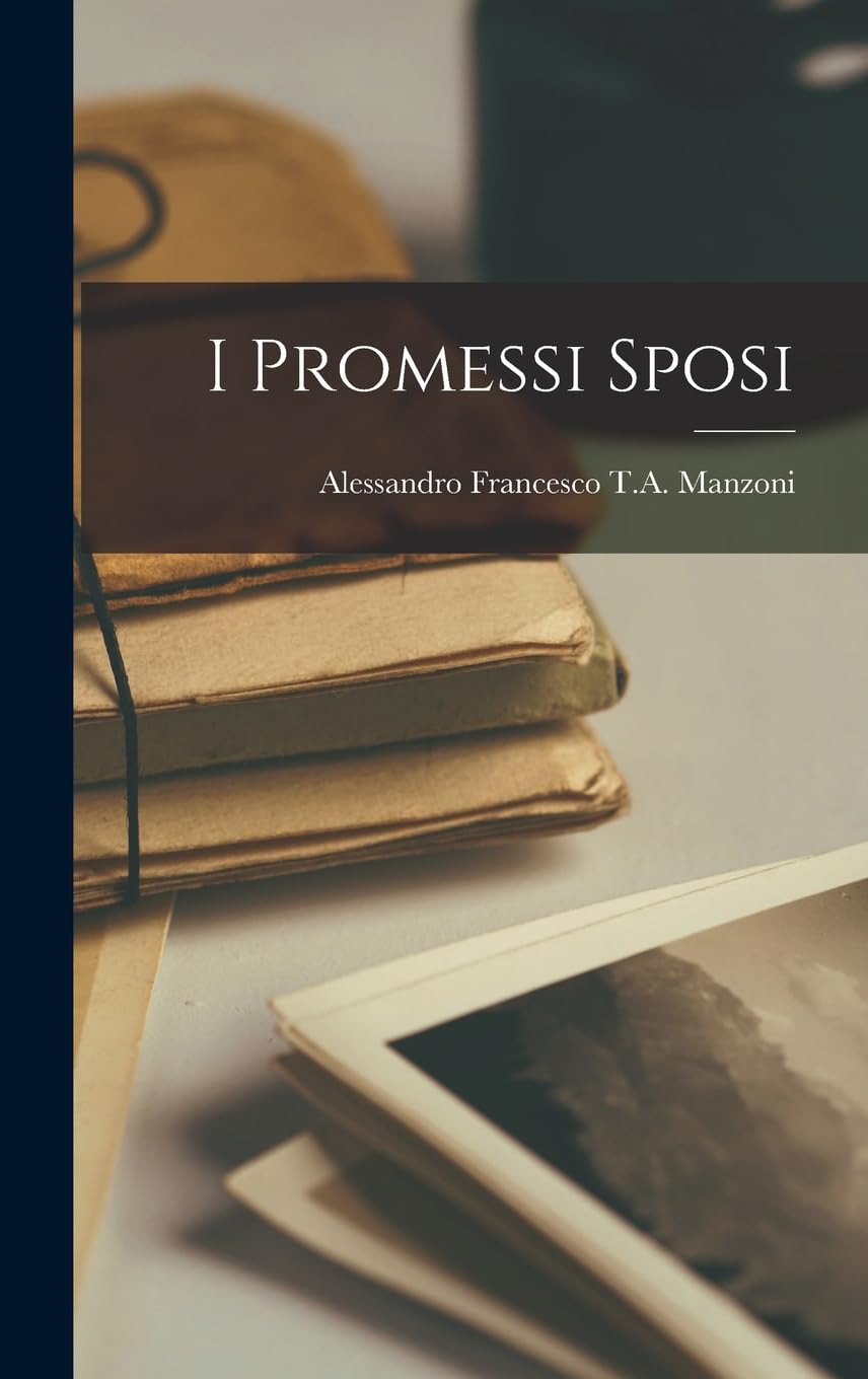 I Promessi Sposi (Italian Edition) Image