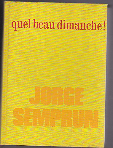 Quel beau dimanche