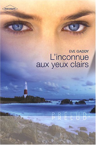 L'inconnue aux yeux clairs