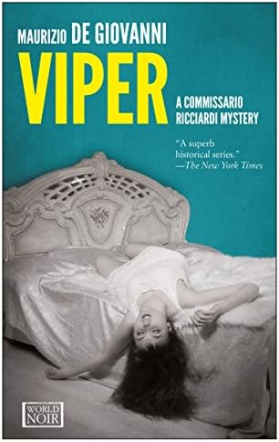 Viper: No Resurrection for Commissario Ricciardi (The Commissario Ricciardi Mysteries)