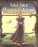 Front cover for the book Baba Yaga and Vasilisa the Brave by Marianna Mayer