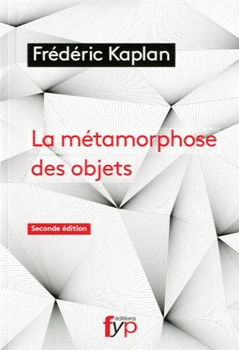 La  métamorphose des objets