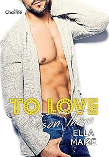 Livro To Love Jason Thorn
