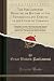 The Parliamentary Register, or History of the Proceedings and Debates of the House of Commons, Vol. 32: Containing an Account of the Most Interesting ... Letters and Papers; Of the Most Material Evi - Great Britain Parliament