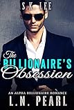 The Billionaire's Obsession: A Single Dad Romance (The Billionaire's Touch Book 2)