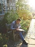 Head Gardeners by Ambra Edwards, Charlie Hopkinson