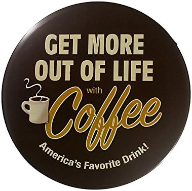 T-ray WALL sticker Get More out of Life with coffee Vintage Circular Tin Metal Sign