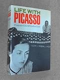 Life with Picasso by Francois And Lake, Carlton Gilot (1964-05-03)