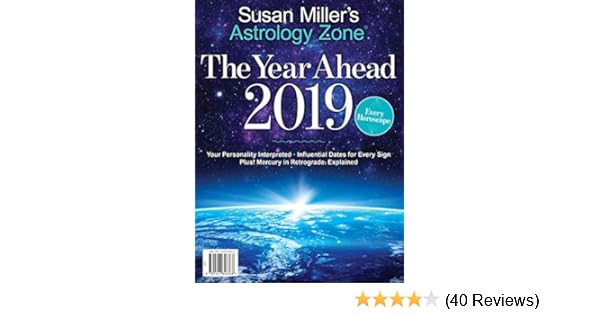 Astrology Zone The Year Ahead 2019 - 