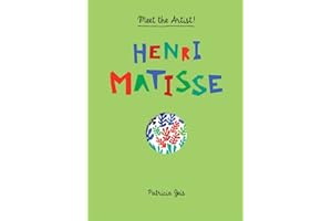Meet the Artist Henri Matisse: Meet the Artist