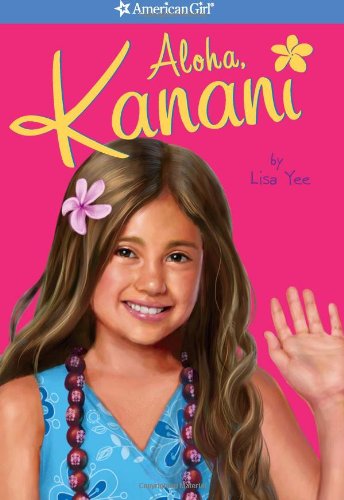 Aloha, Kanani (Girl of the Year)
