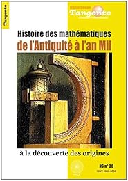 Histoire des mathématiques de l'Antiquité à l'an mil