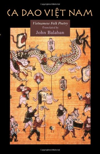 Ca Dao Vietnam: Vietnamese Folk Poety (Kagean Book)