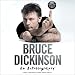 What Does This Button Do?: An Autobiography by Bruce Dickinson, HarperAudio