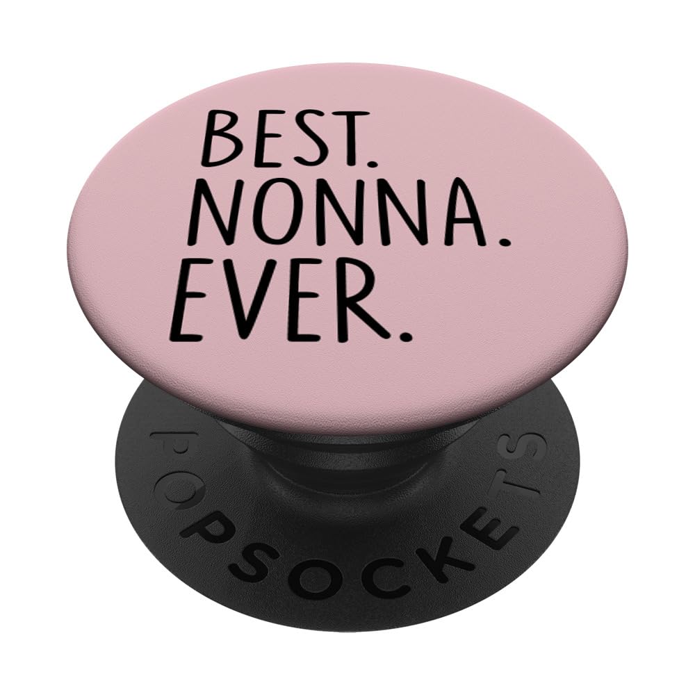Best Nonna Ever PopSockets Adhesive PopGrip