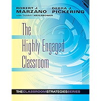 The Highly Engaged Classroom (Classroom Strategies) book cover