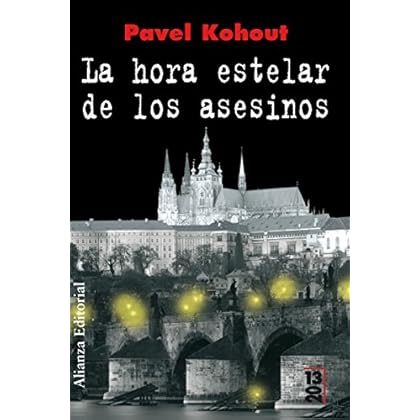 La hora estelar de los asesinos (13/20) La hora estelar de los asesinos (13/20)