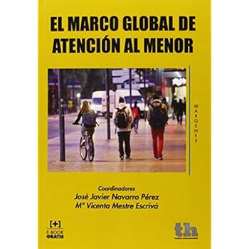 El Marco Global de Atención al Menor (Márgenes)