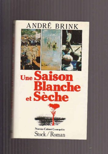 Download Une saison blanche et sèche