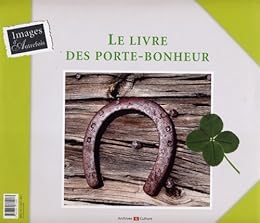 Le  livre des porte-bonheur