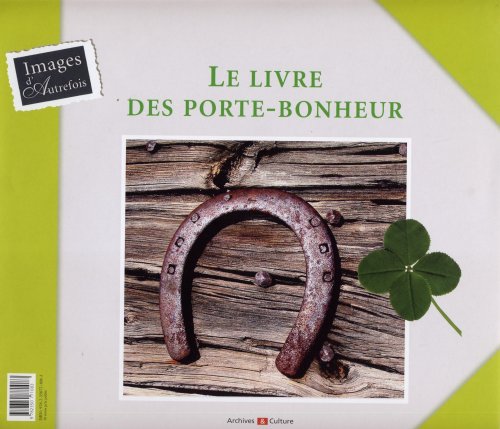 Le  livre des porte-bonheur