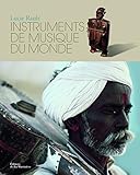 Instruments de musique du monde [nouvelle ï¿½dition] by 