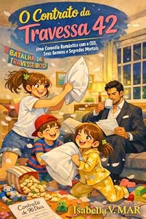 Livro O Contrato da Travessa 42: Uma Comédia Romântica com o CEO, Seus Gêmeos e Segredos Mortais
