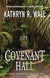 Covenant Hall (Bay Tanner Mysteries)