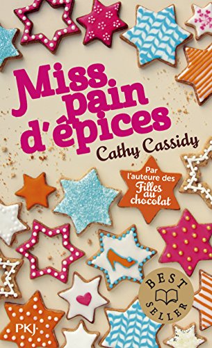 Miss pain d'épices by Cathy CASSIDY