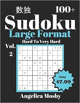 Sudoku 100 Large Print Sudoku Puzzles Hard Very Hard - 
