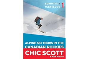 Summits & Icefields 1: Alpine Ski Tours in the Canadian Rockies